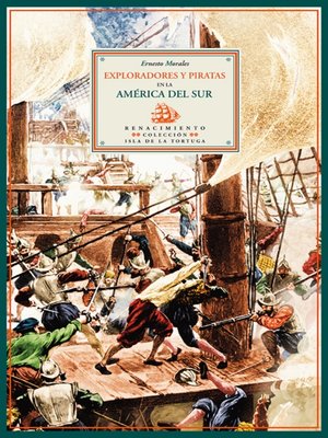 cover image of Exploradores y piratas en la América del Sur